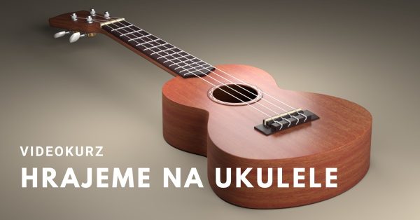 Online kurz pro začátečníky "Hrajeme na ukulele" - Obrázek 2